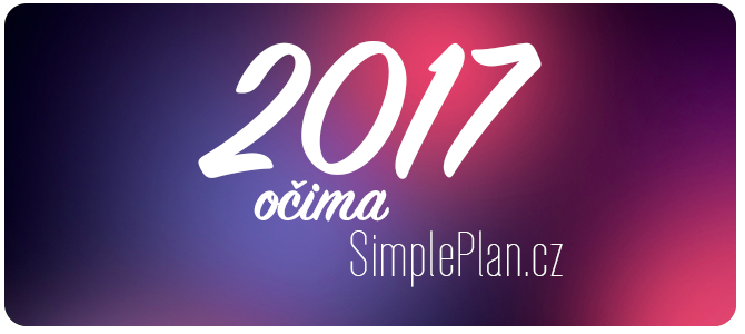 Rok 2017 očima SimplePlan.cz